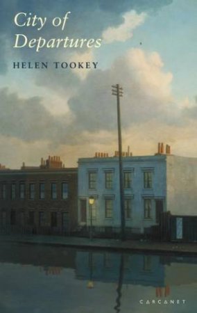 City Of Departures by Helen Tookey