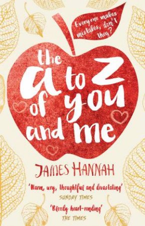 The A to Z of You and Me by James Hannah