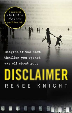 Disclaimer by Renee Knight