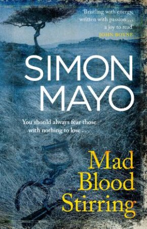 Mad Blood Stirring by Simon Mayo