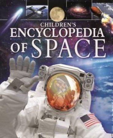 Children's Encyclopedia of Space by Various