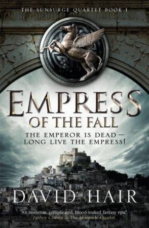 Empress Of The Fall by David Hair