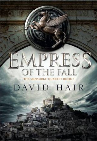 Empress Of The Fall by David Hair