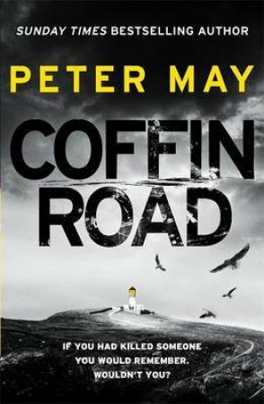 Coffin Road by Peter May