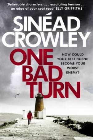 One Bad Turn by Sinead Crowley