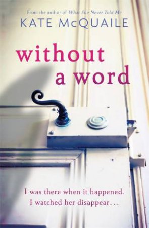 Without A Word by Kate McQuaile