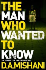 The Man Who Wanted to Know