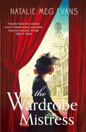 The Wardrobe Mistress by Natalie Meg Evans