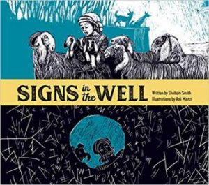 Signs In The Well by Shoham Smith