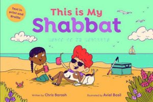 This is My Shabbat by CHRIS BARASH