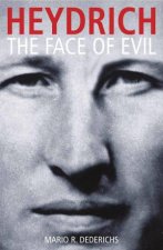 Heydrich The Face of Evil