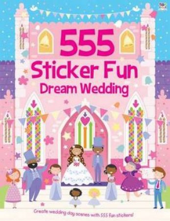 555 Sticker Fun Dream Wedding by Graham Oakley