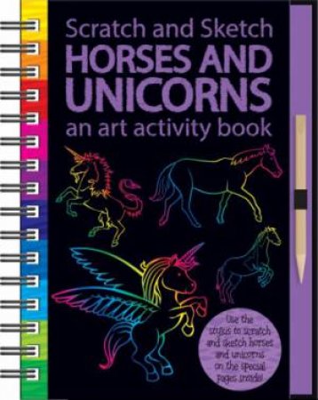 Scratch And Sketch Horses And Unicorns by Various