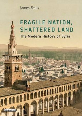 Fragile Nation, Shattered Land by James A. Reilly