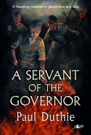 A Servant of the Governor by Paul Duthi