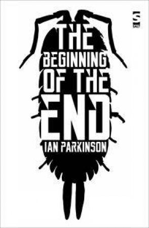 The Beginning Of The End by Ian Parkinson