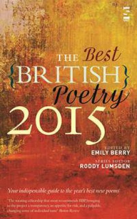 Best British Poetry 2015 by Emily Berry & Roddy Lumsden