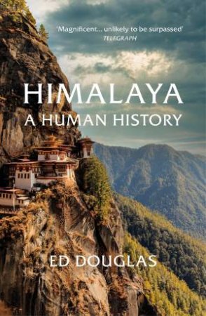 Himalaya by Ed Douglas