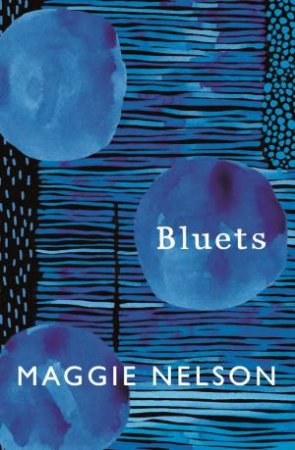 Bluets by Maggie Nelson