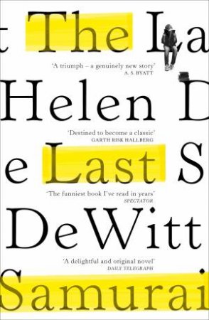 The Last Samurai by Helen DeWitt