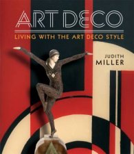 Millers Art Deco Living With The Art Deco Style