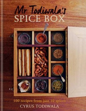 Mr Todiwala's Spice Box by Cyrus Todiwala