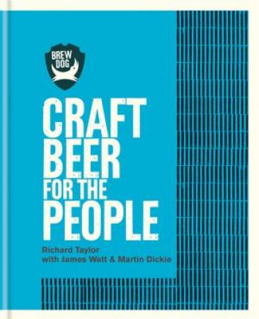 BrewDog by James Watt & Martin Dickie