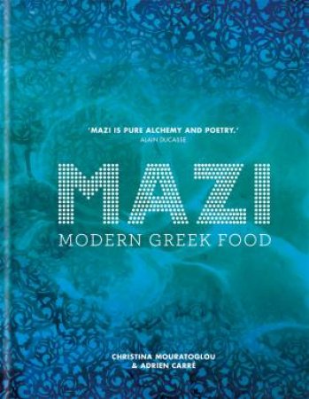 MAZI by Christina Mouratoglou & Adrien Carre