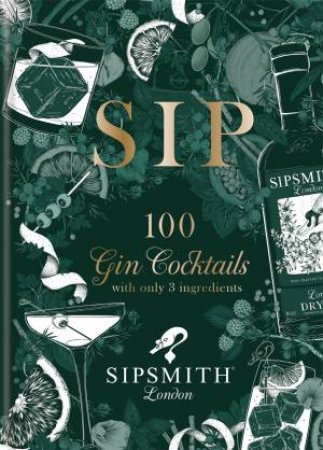 Sipsmith: Sip by Various