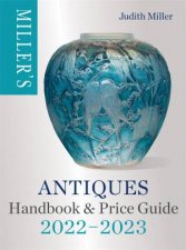Millers Antiques Handbook  Price Guide 20222023