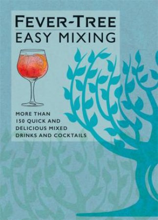 Fever-Tree Easy Mixing by Various