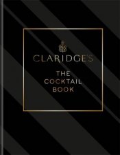 Claridges The Cocktail Book