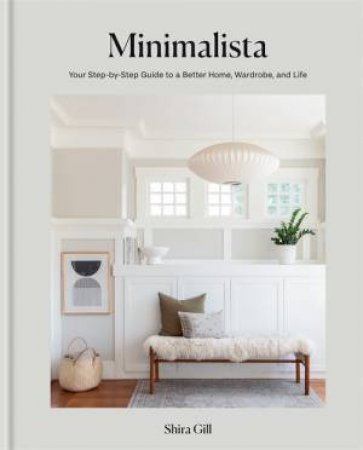 Minimalista by Shira Gill