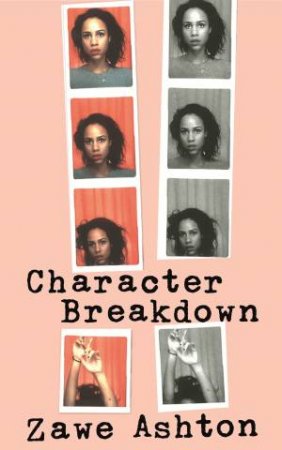 Character Breakdown by Zawe Ashton