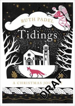 Tidings: A Christmas Ballad by Ruth Padel