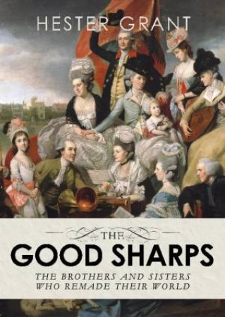 The Good Sharps by Hester Grant