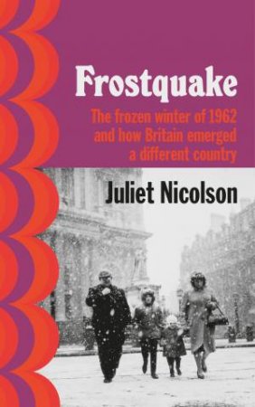 Frostquake by Juliet Nicolson