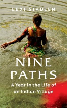 Nine Paths by Alexandra Stadlen