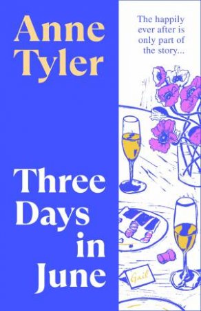 Three Days in June by Anne Tyler