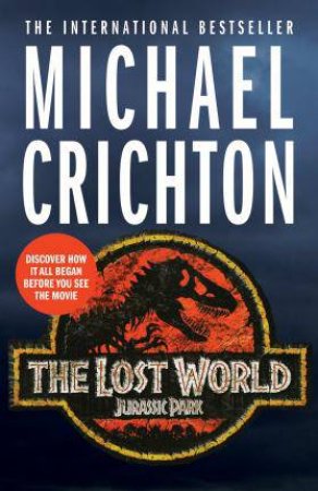 The Lost World by Michael Crichton