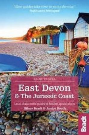 End To End Cycle Route: East Devon And The Jurassic Coast - 2nd Ed by Nick Mitchell