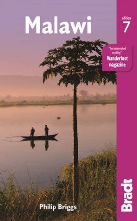 Bradt Guides: Malawi - 7th Ed by Philip Briggs