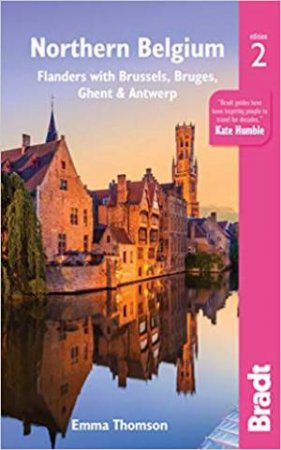 Bradt Travel Guide: Northern Belgium by Emma Thomson