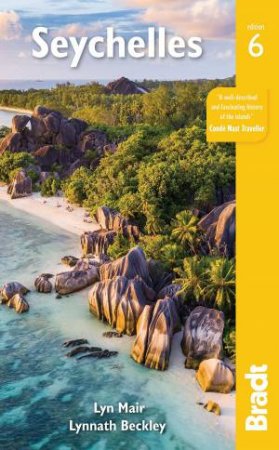 Bradt Travel Guide: Seychelles by Lynnath Beckley