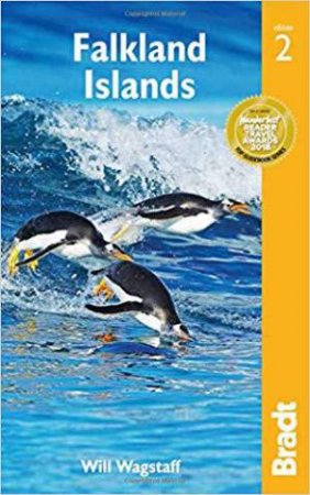 Bradt Travel Guide: Falkland Islands by WILL WAGSTAFF