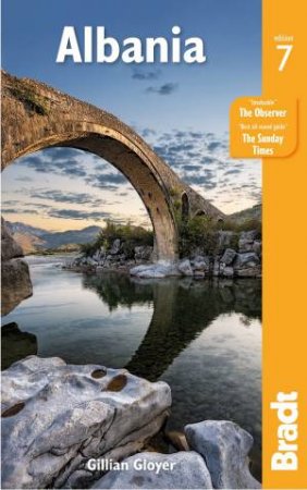 Bradt Travel Guide: Albania (Seventh Edition) by Gillian Gloyer