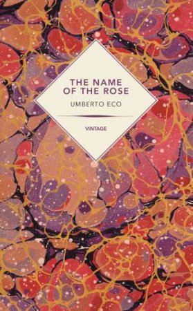 Vintage Past: The Name Of The Rose by Umberto Eco