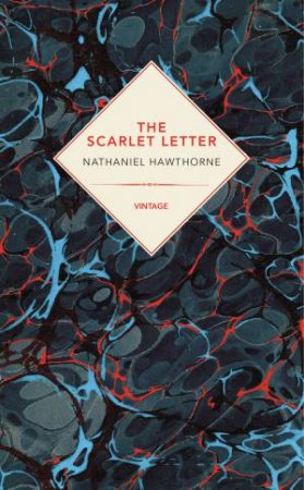 Vintage Past: The Scarlet Letter by Nathaniel Hawthorne