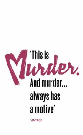 Murder Has A Motive (Heroes & Villains) by Francis Duncan