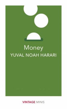 Vintage Minis: Money by Yuval Noah Harari